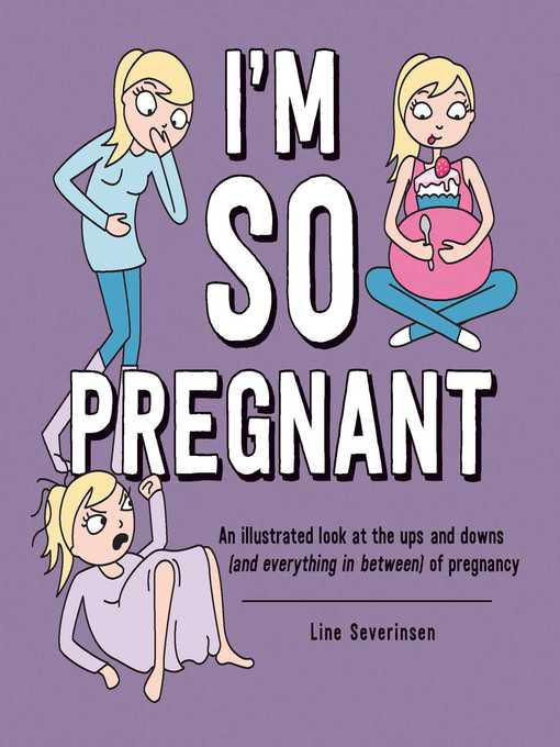 Title details for I'm So Pregnant by Line Severinsen - Wait list